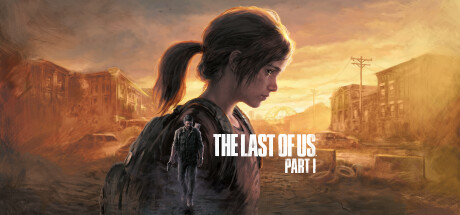 最后生还者 第一幕/The Last of Us Part I