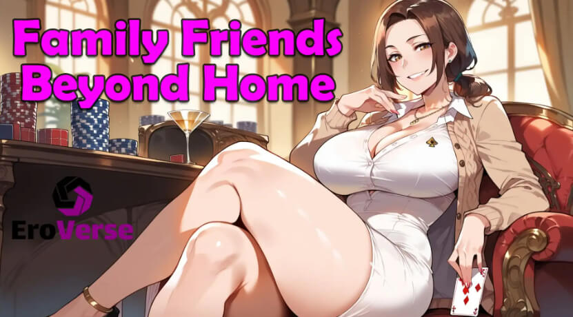 家庭朋友：超越家园/Family Friends: Beyond Home【PC+安卓】汉化版